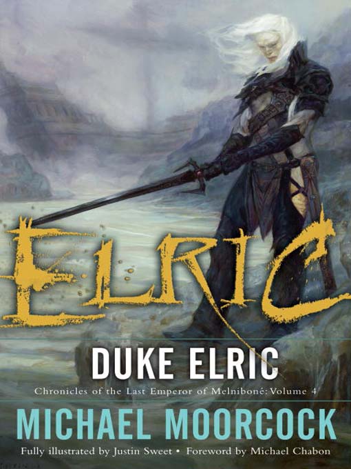 Title details for Duke Elric by Michael Moorcock - Available